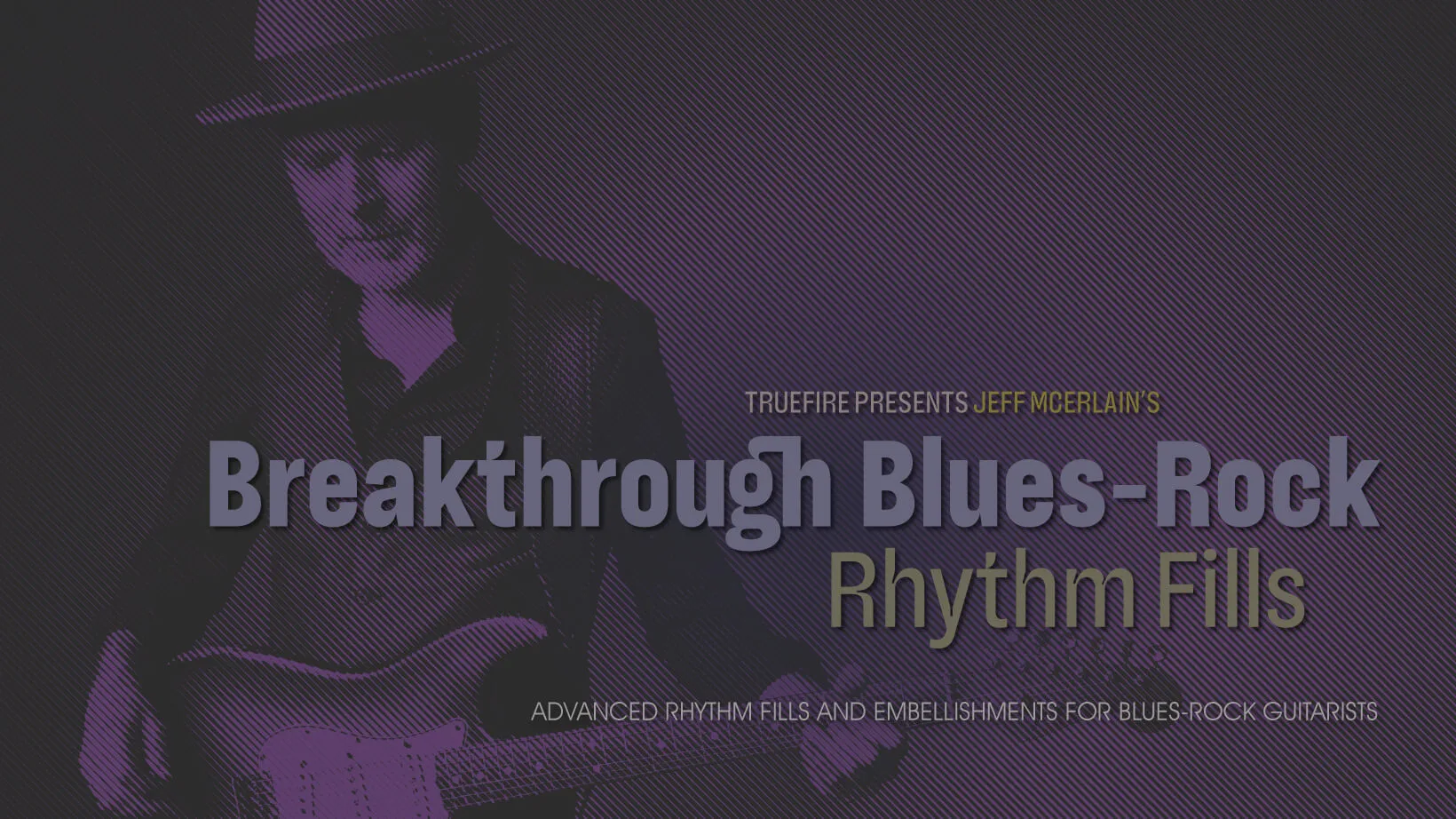 Breakthrough Blues-Rock Rhythm Fills