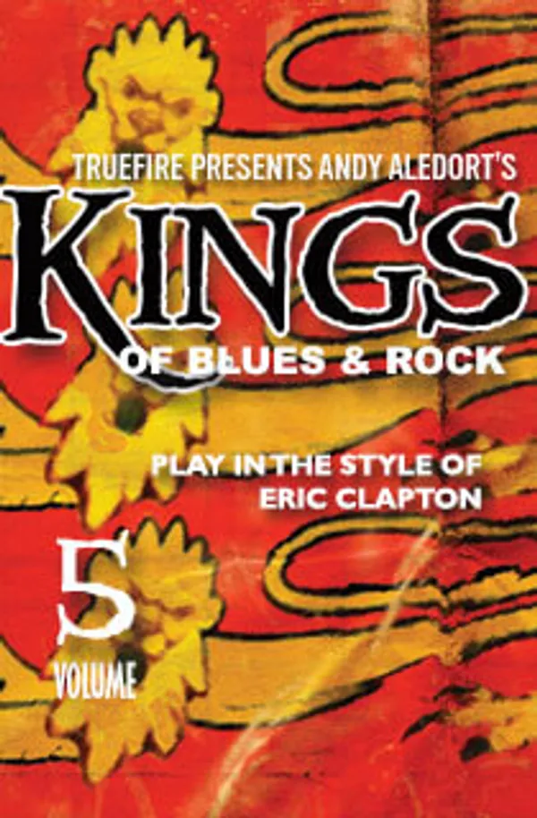 Kings of Rock & Roll Vol. 5: Eric Clapton
