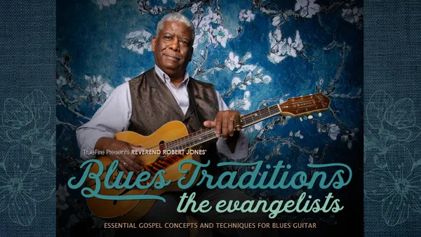 Blues Traditions: The Evangelists