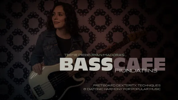 Bass Cafe: Foundations