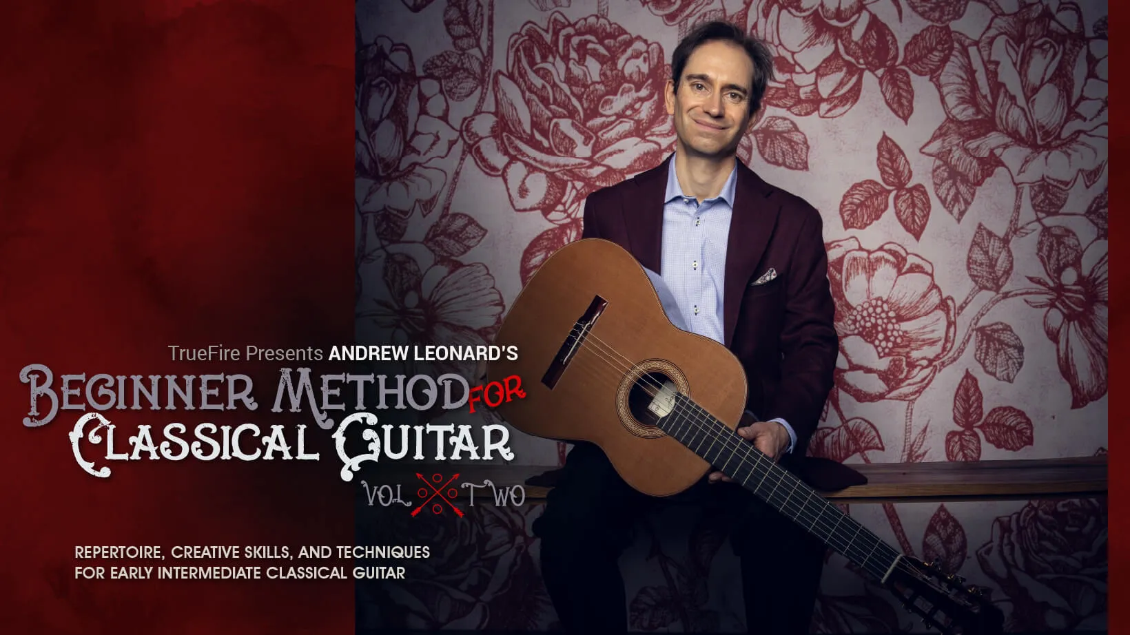 Beginner Method for Classical Guitar Vol. 2