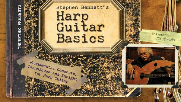 Harp Guitar Basics