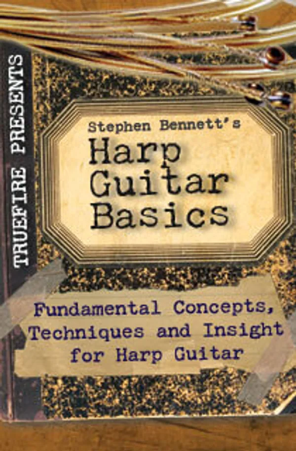 Harp Guitar Basics