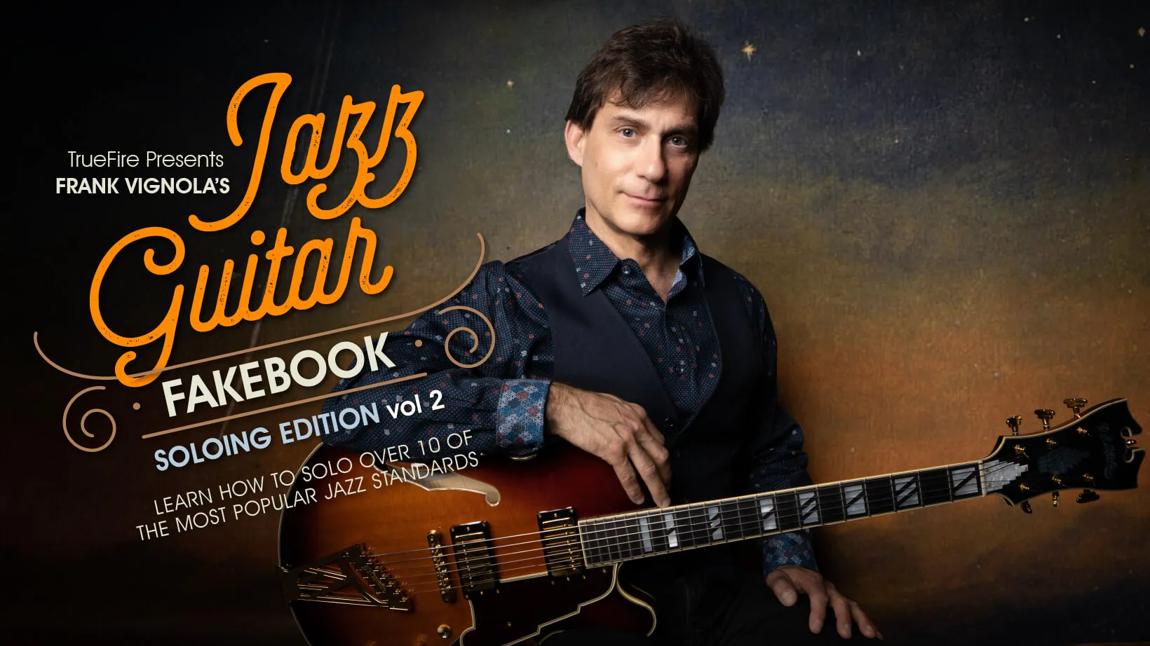 Jazz Guitar Fakebook: Soloing Vol. 2
