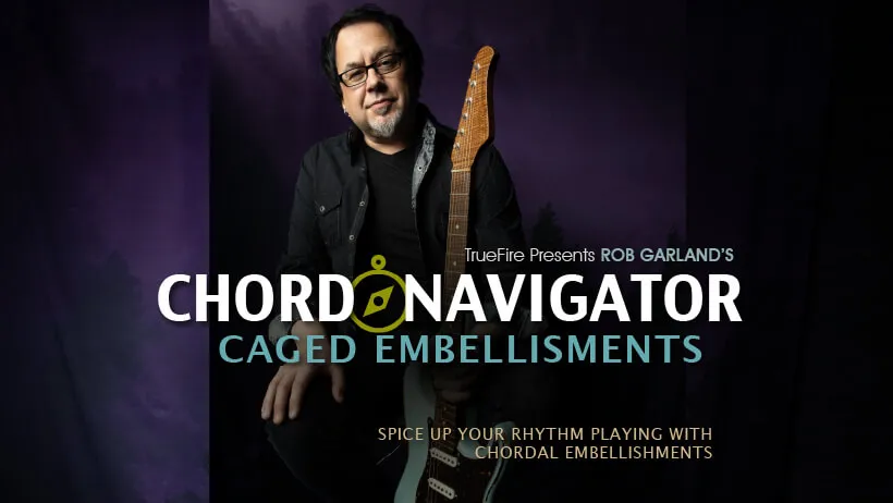Chord Navigator: CAGED Embellishments