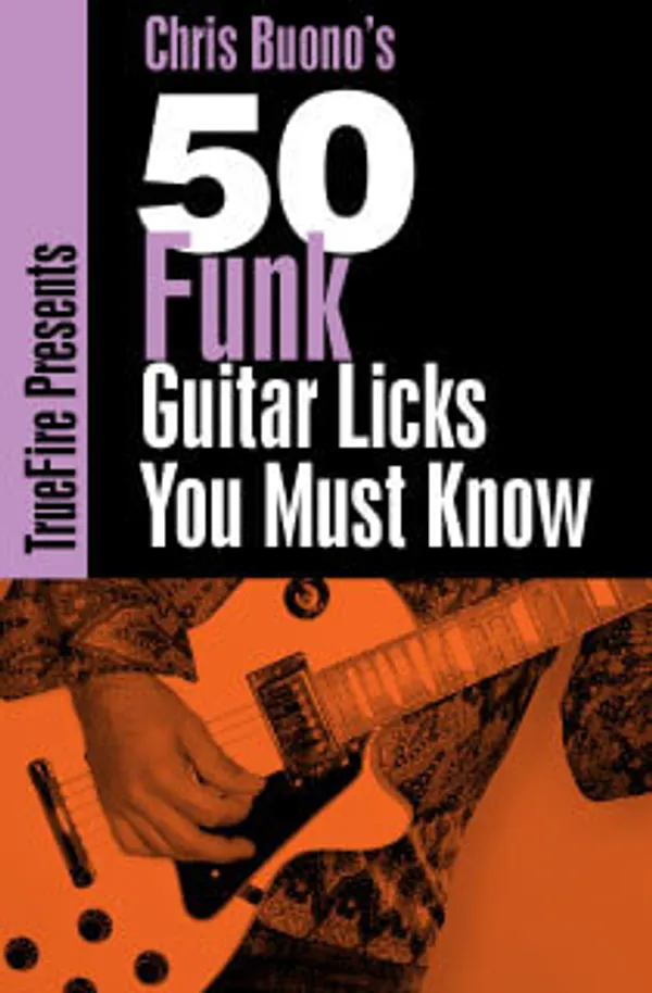 50 Funk Guitar Licks You MUST Know