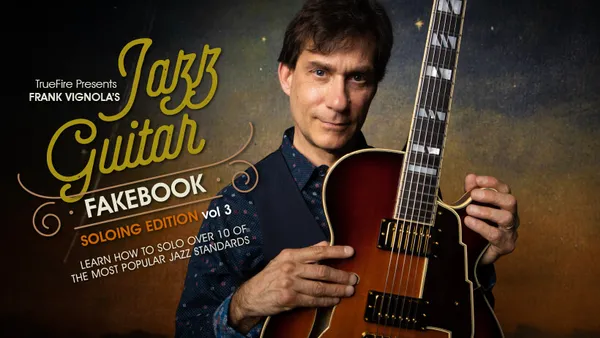 Jazz Guitar Fakebook: Soloing Vol. 3