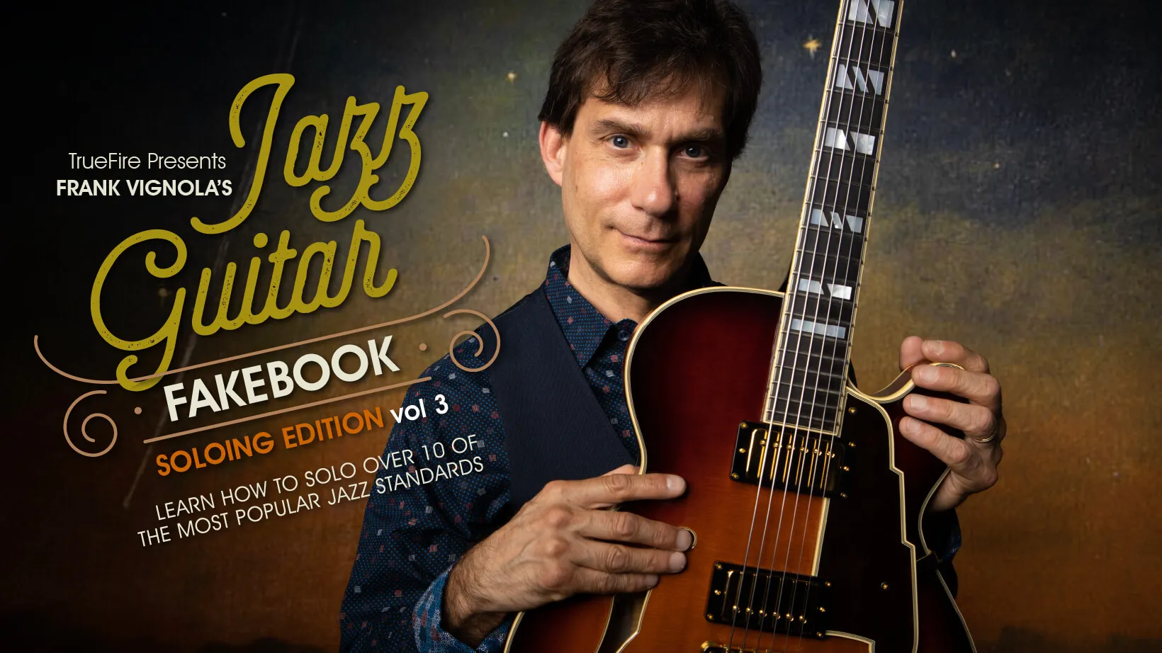 Jazz Guitar Fakebook: Soloing Vol. 3