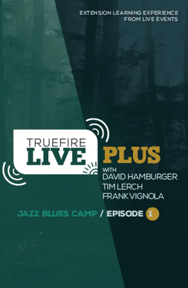 Live Plus: Jazz Blues Camp, Episode 01