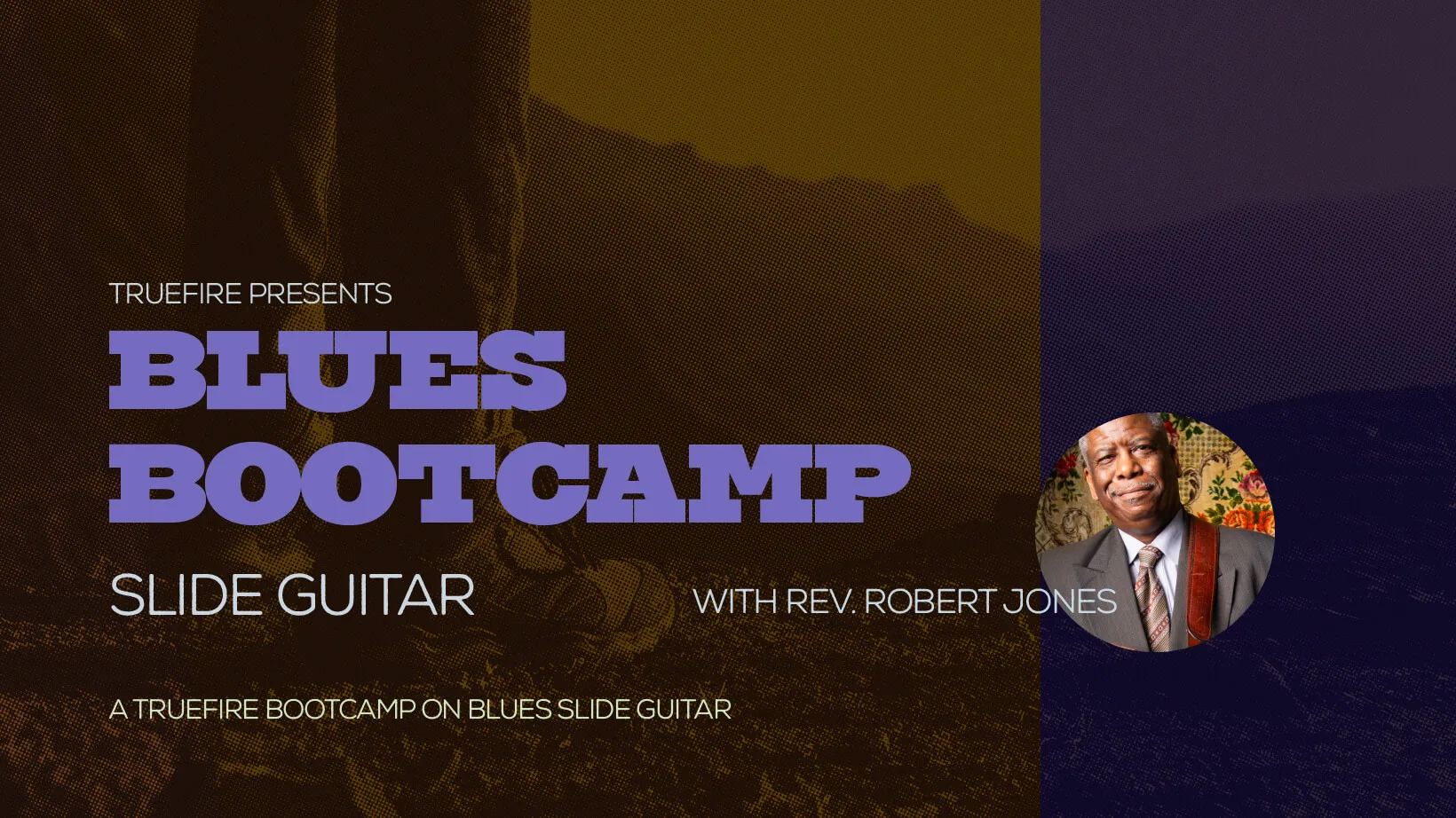 Blues Bootcamp: Slide Guitar