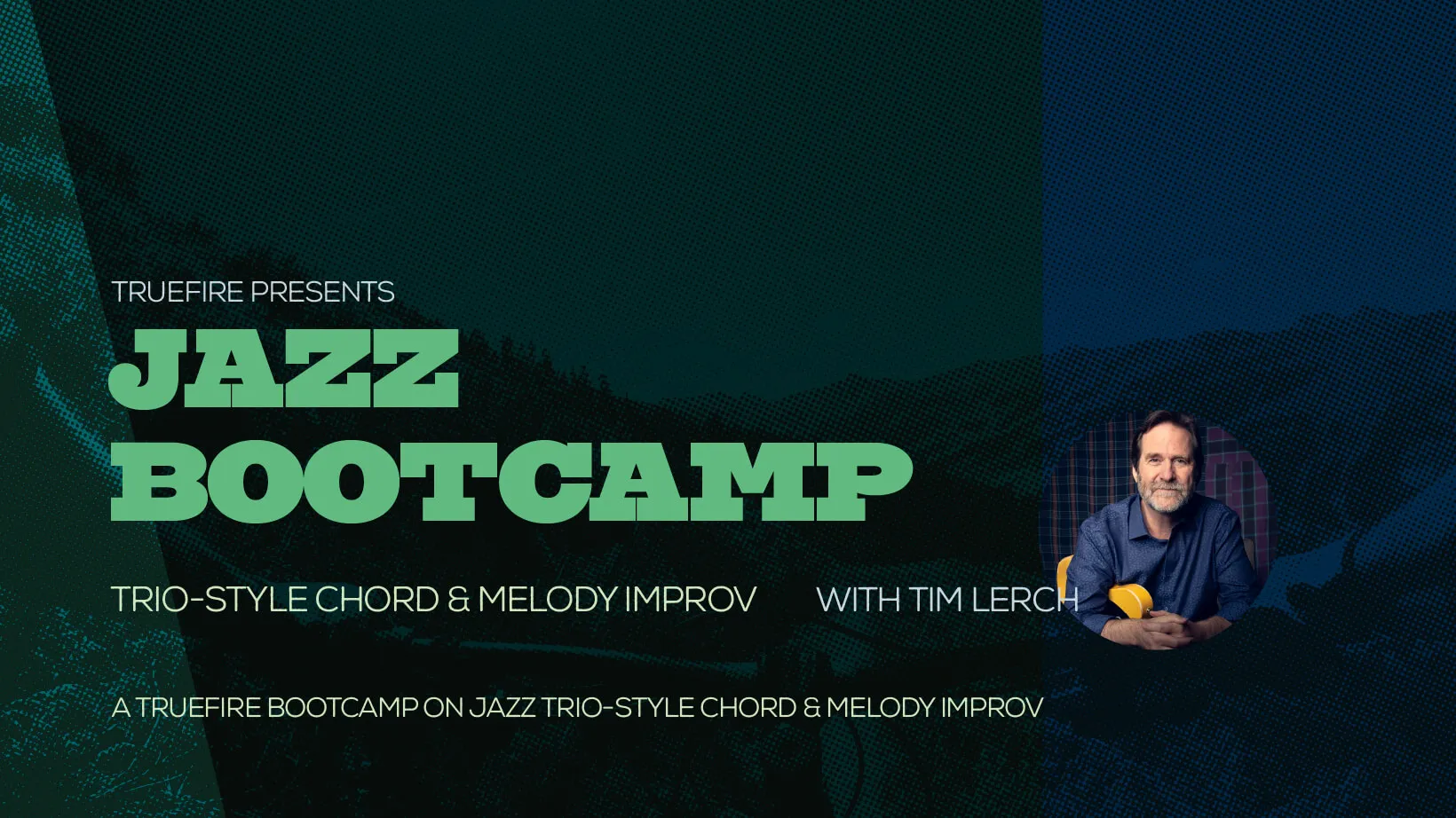 Jazz Bootcamp: Trio-Style Chord & Melody Improv