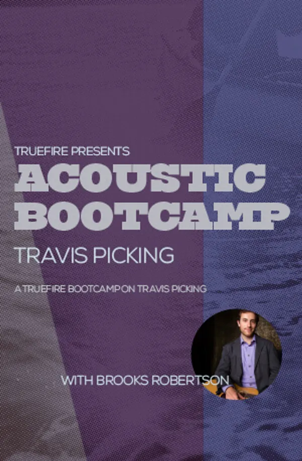 Acoustic Bootcamp: Travis Picking
