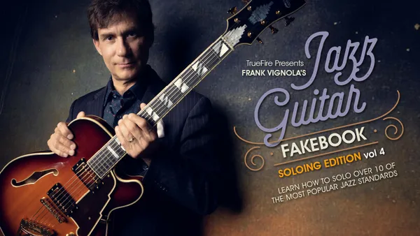 Jazz Guitar Fakebook: Soloing Vol. 4