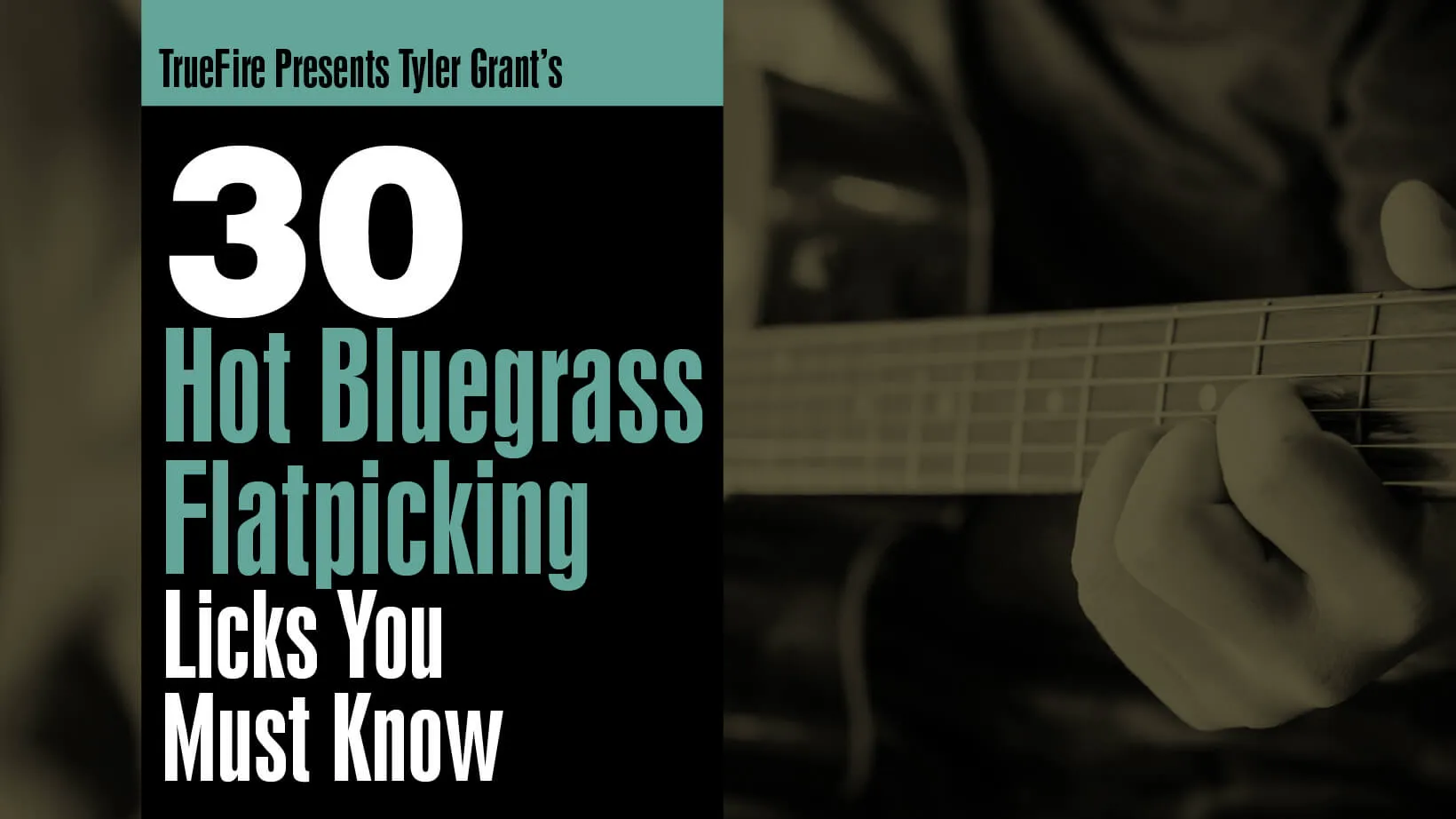 30 Hot Bluegrass Flatpicking Licks You Must Know