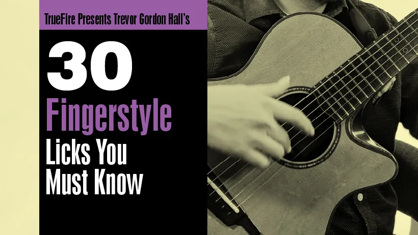 30 Fingerstyle Licks You Must Know