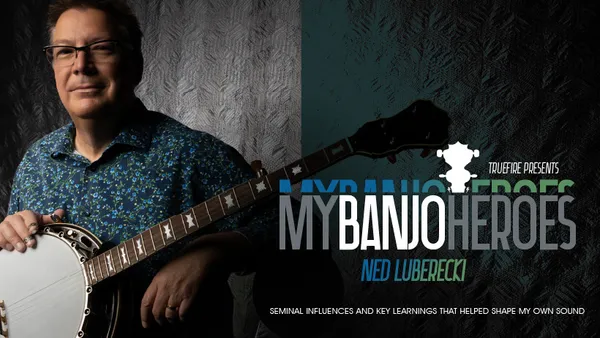 Bluegrass Guitar & Banjo Heroes