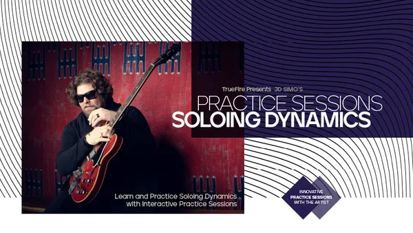 Practice Sessions: Soloing Dynamics