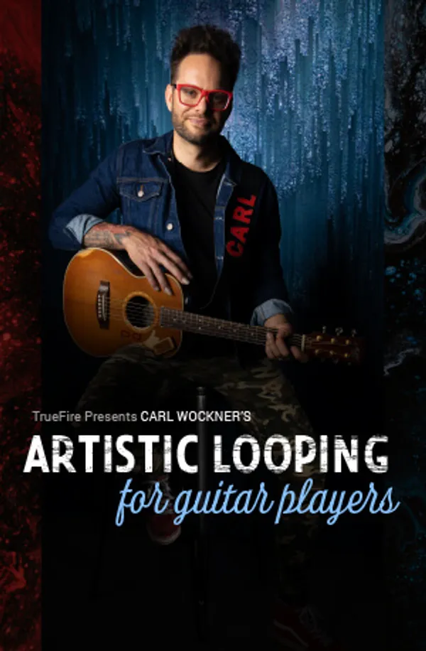 Artistic Looping for Guitar Players