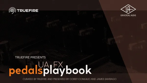 UAFX Pedals Playbook