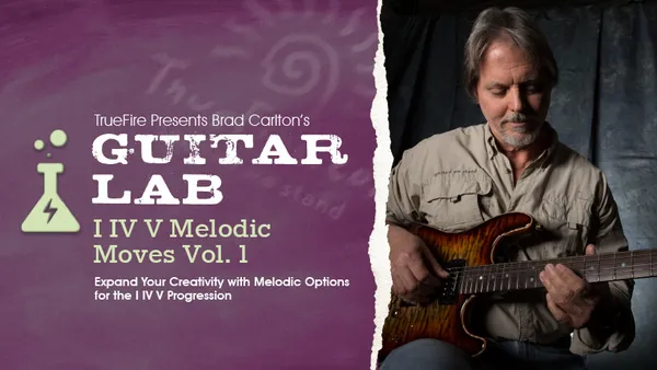 Guitar Lab: I IV V Melodic Moves Vol. 1
