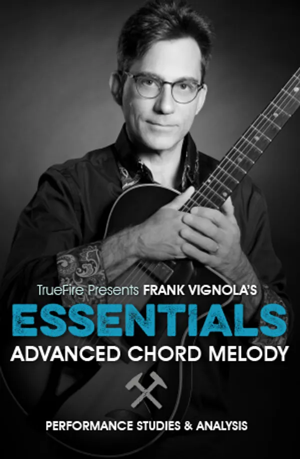 Essentials: Advanced Chord Melody