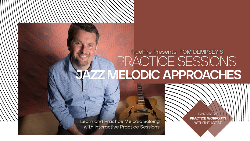 Practice Sessions: Jazz Melodic Approaches