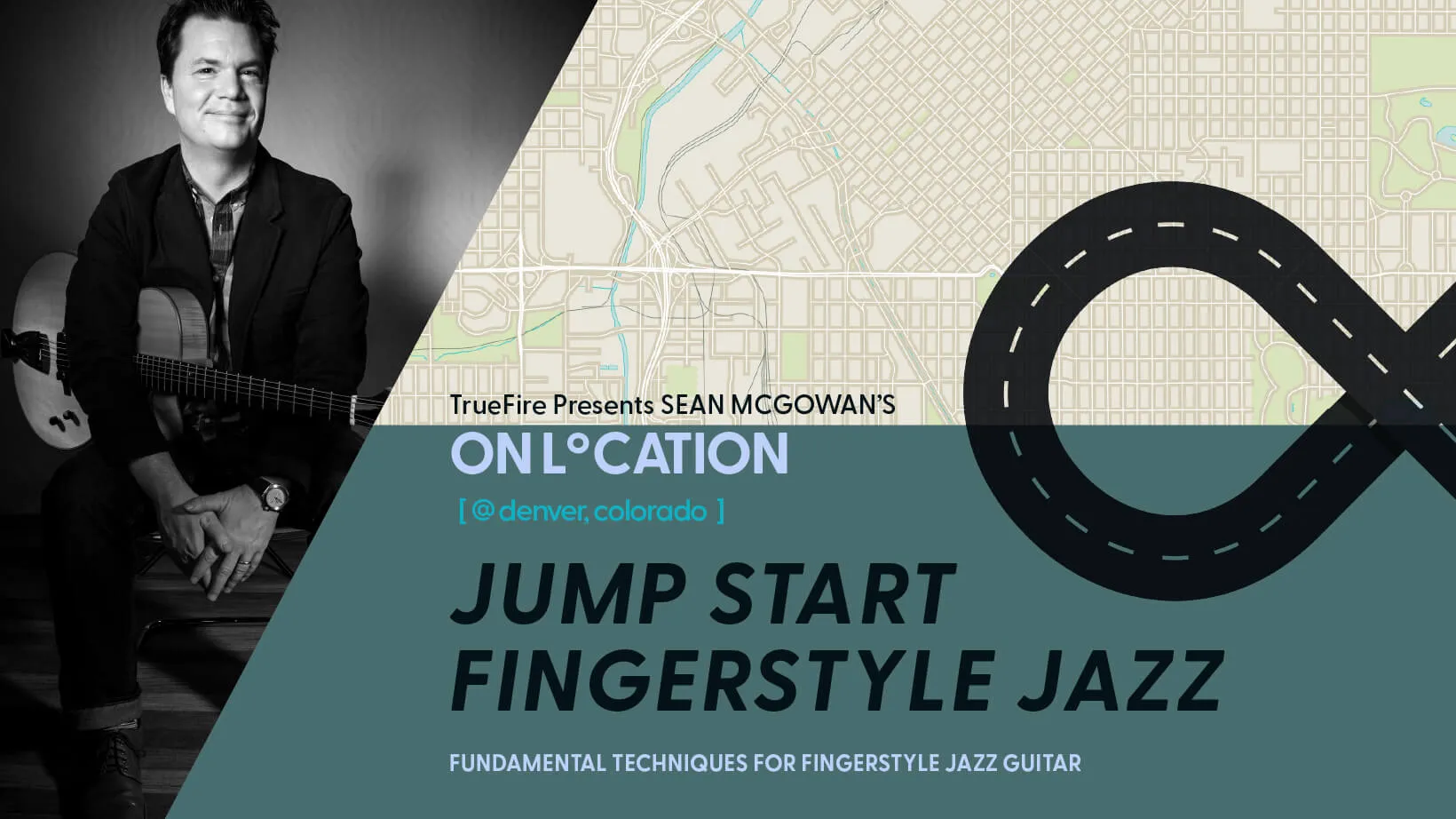 On Location: Jump Start Fingerstyle Jazz