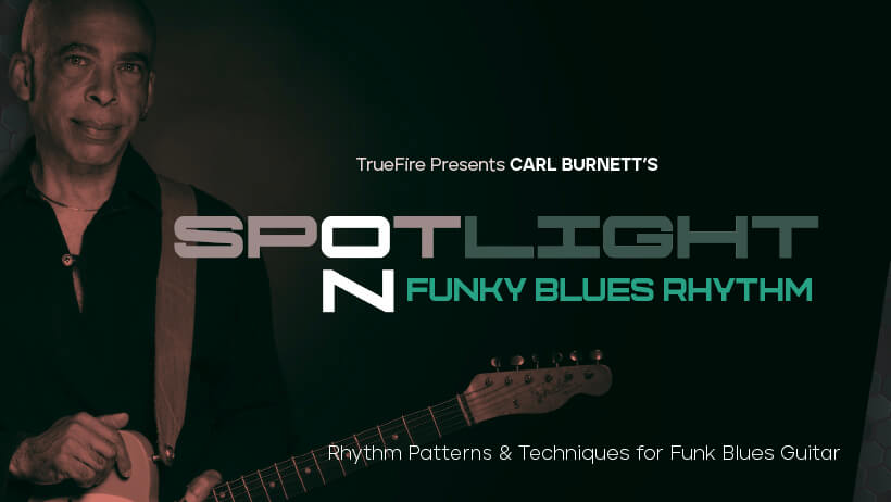 Spotlight on Funky Blues Rhythm