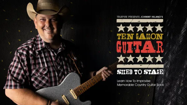 Ten Gallon Guitar: Shed to Stage
