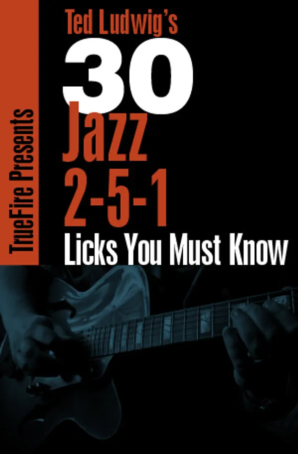30 Jazz 2-5-1 Licks You MUST Know