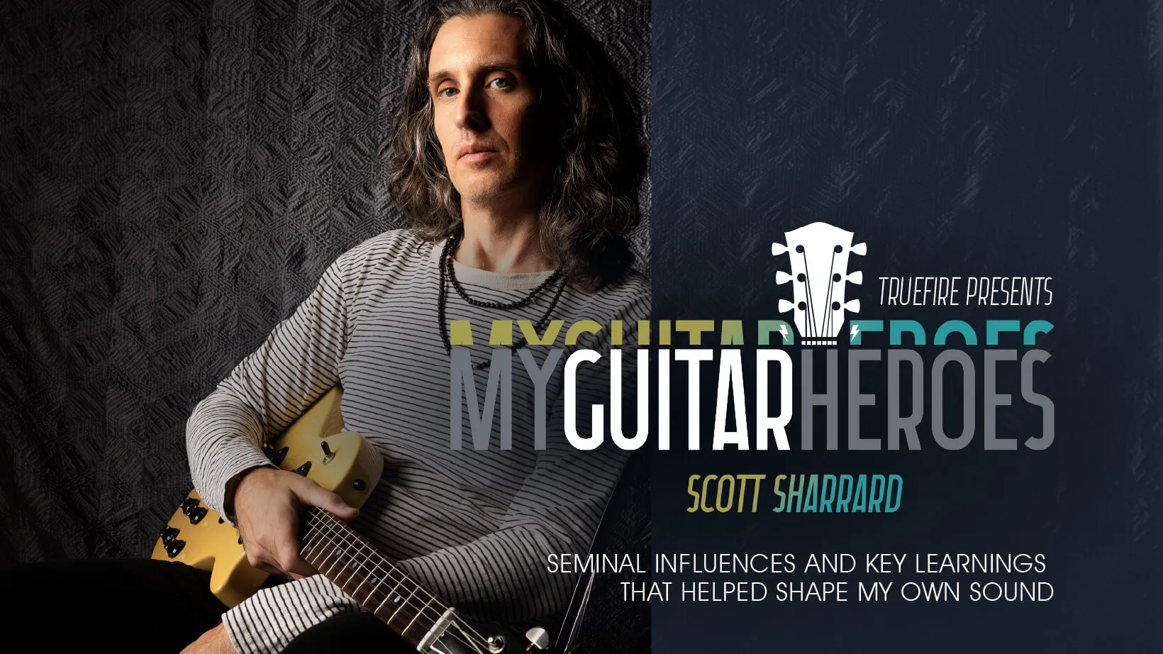 Blues, Jazz, & Rock Guitar Heroes