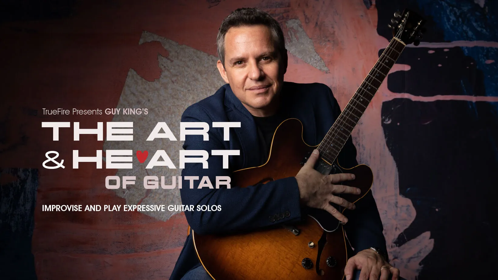 The Art and Heart of Guitar