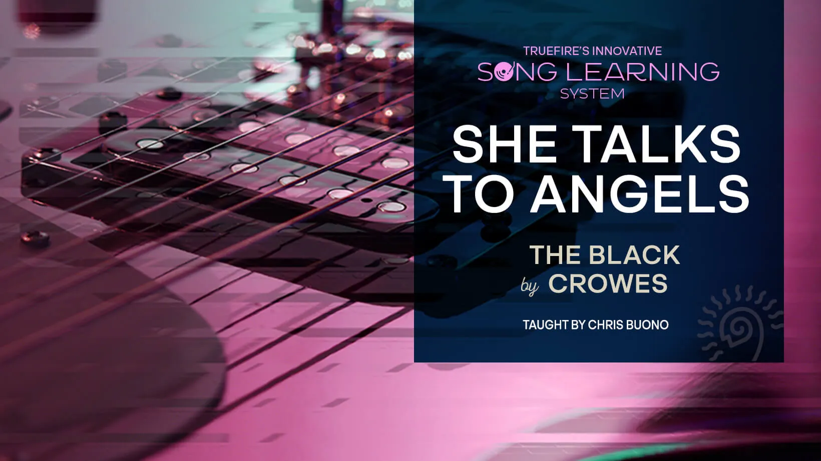 Song Lesson: She Talks to Angels