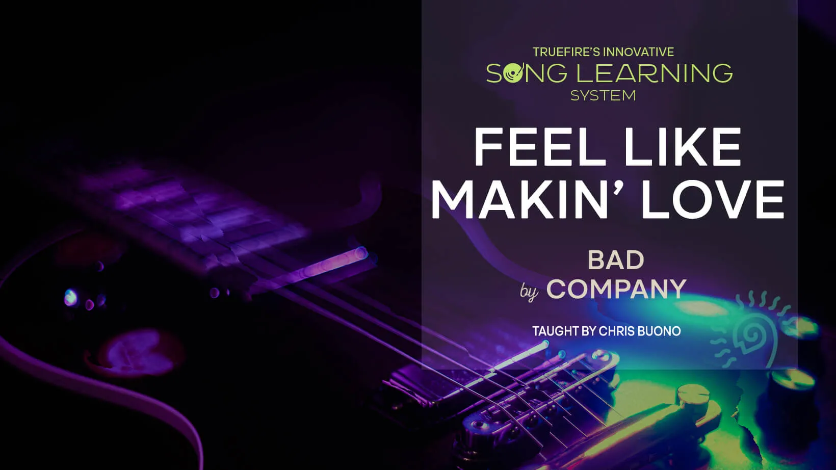 Song Lesson: Feel Like Makin' Love