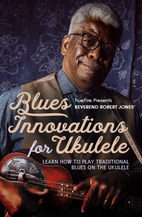 Blues Innovations for Ukulele