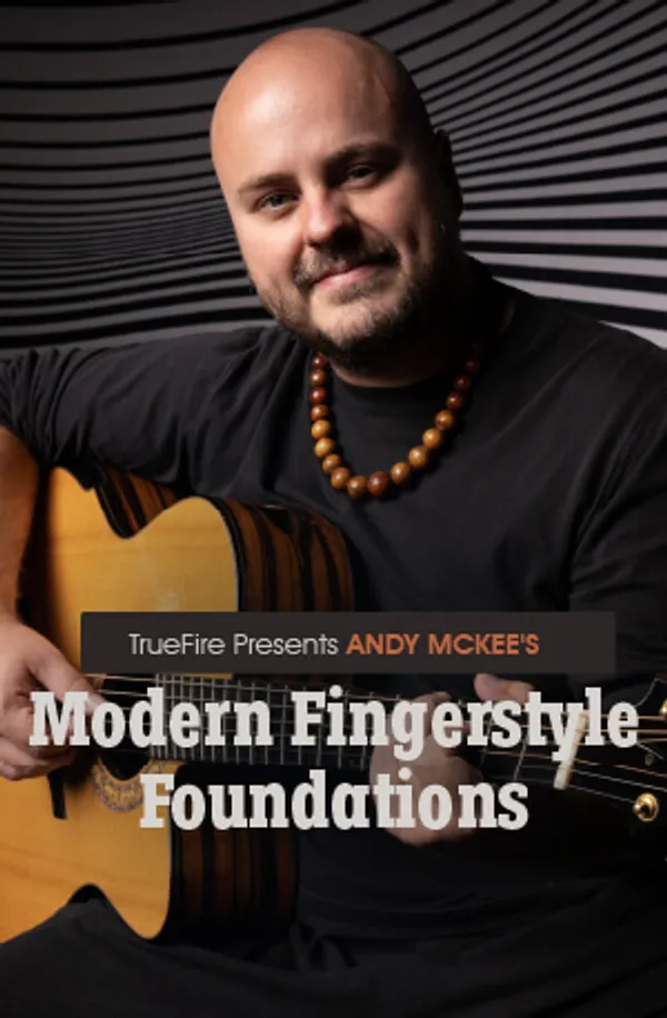 Modern Fingerstyle Foundations