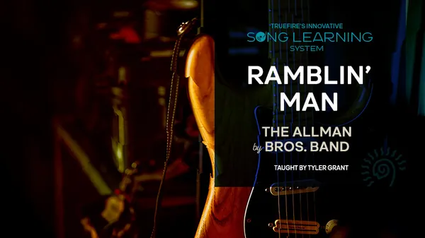 Song Lesson: Ramblin' Man
