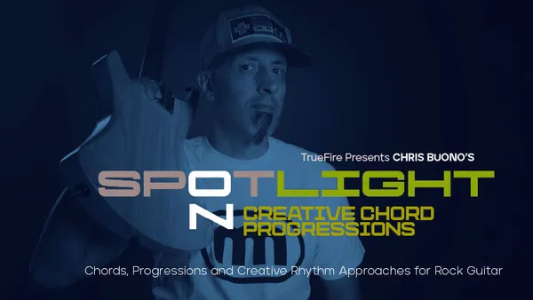 Spotlight on Creative Chord Progressions