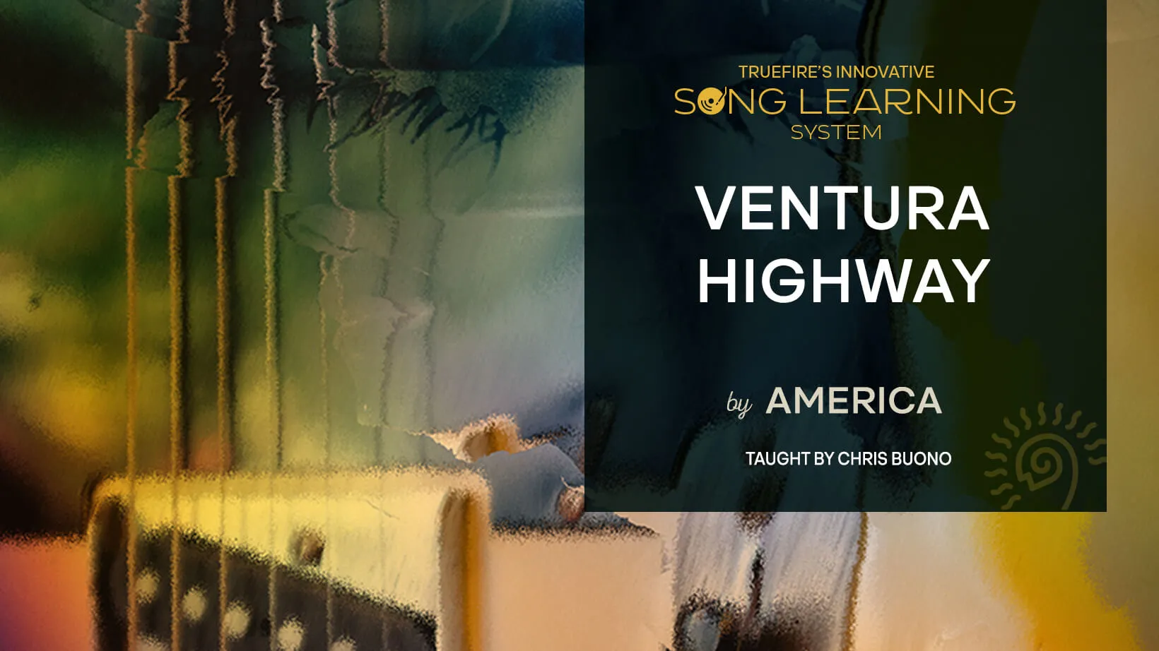 Song Lesson: Ventura Highway