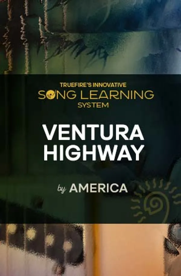 Song Lesson: Ventura Highway