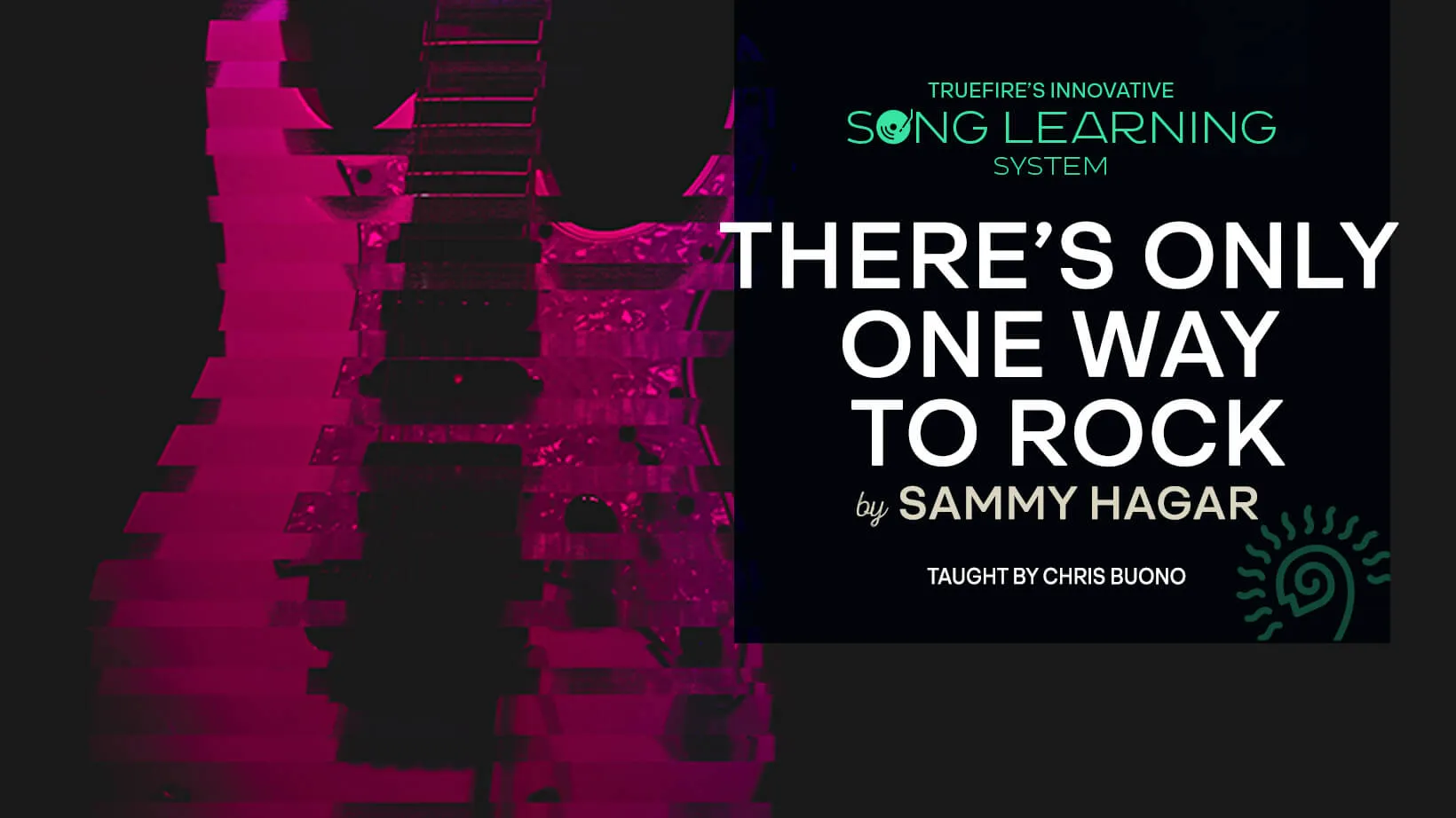 Song Lesson: There's Only One Way To Rock