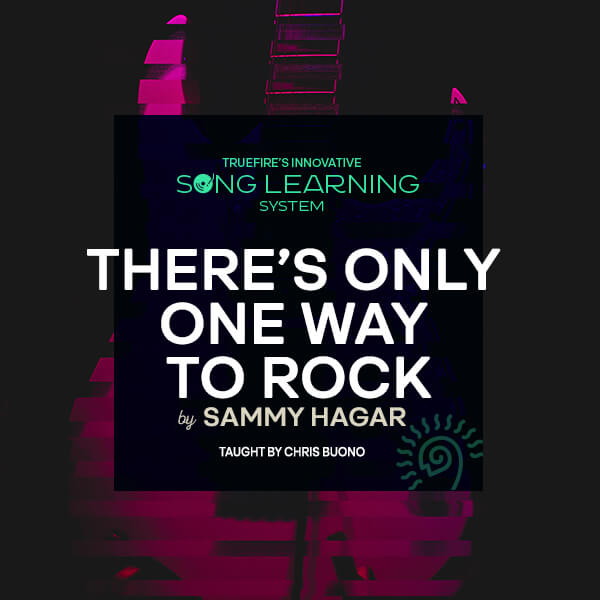 There's Only One Way To Rock by Sammy Hagar