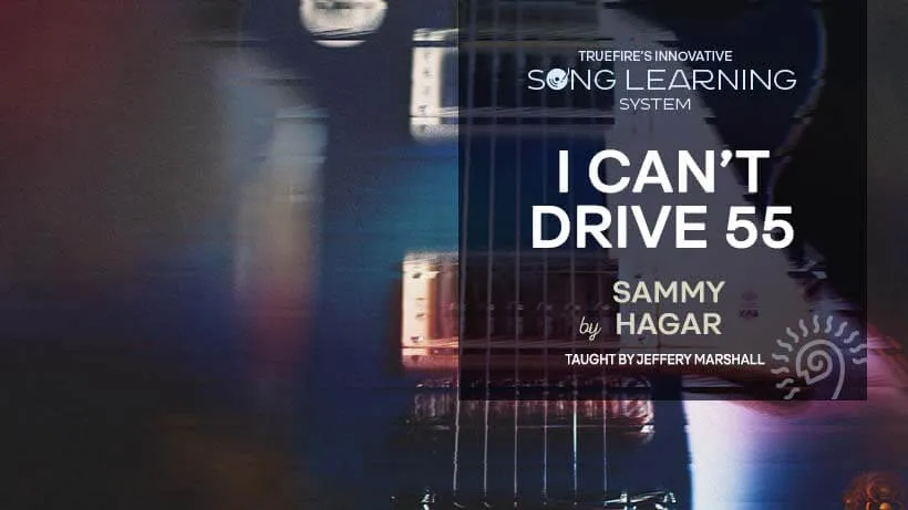 Song Lesson: I Can't Drive 55