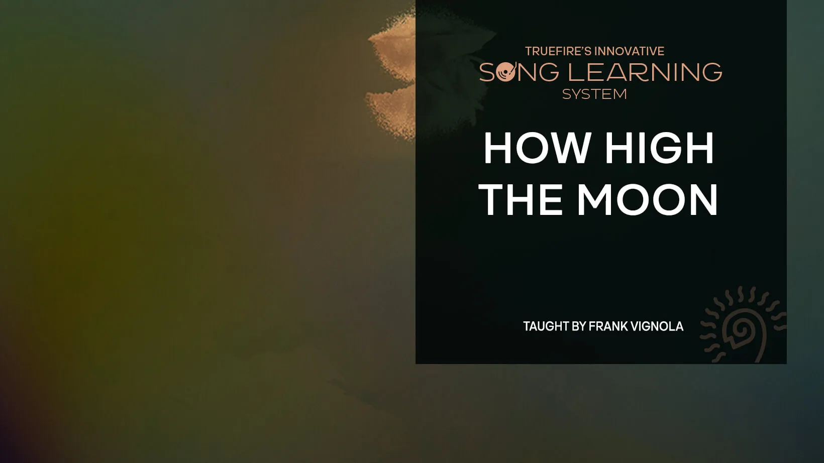Song Lesson: How High the Moon