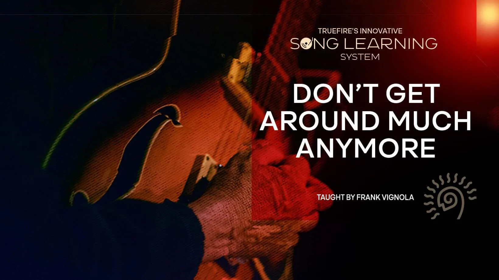 Song Lesson: Don't Get Around Much Anymore