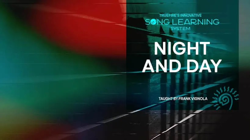 Song Lesson: Night and Day