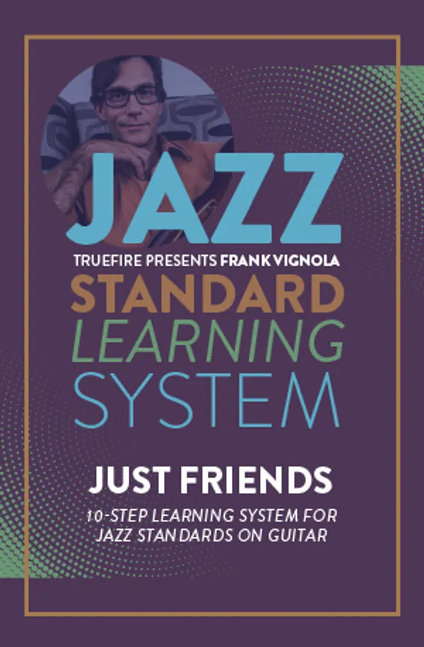 Jazz Standard Learning System: Just Friends