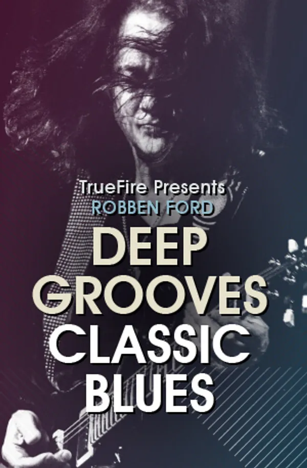 Deep Grooves: Classic Blues