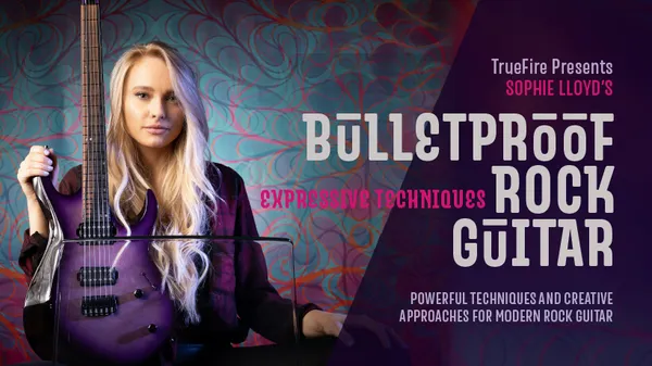 Bulletproof Rock Guitar: Expressive Techniques