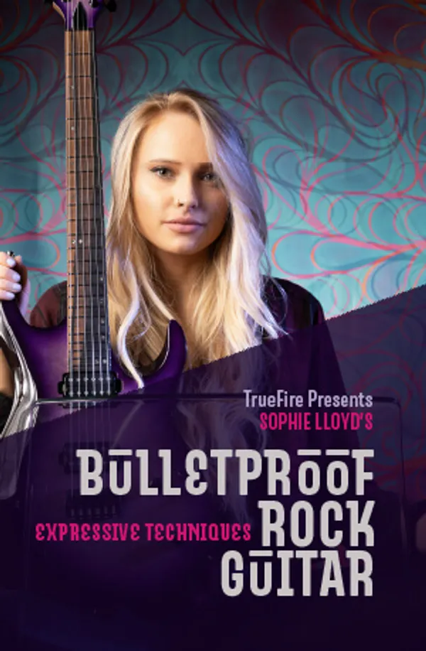 Bulletproof Rock Guitar: Expressive Techniques